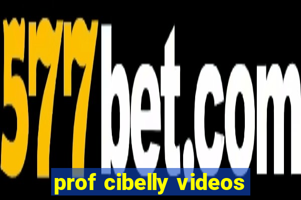 prof cibelly videos